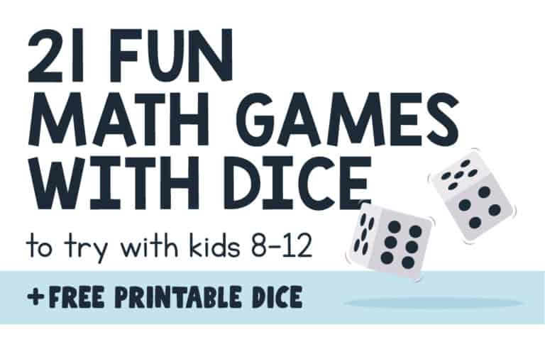 21 Fun Math Games with Dice for Kids 8-12 and FREE Printable Dice
