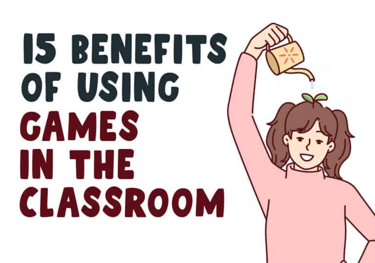 15 Benefits of Using Games in the Classroom