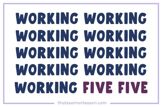 An easy Rebus puzzle showing the word 'working' nine times in blue and the word 'five' written twice in pink. Can you solve this rebus puzzle?