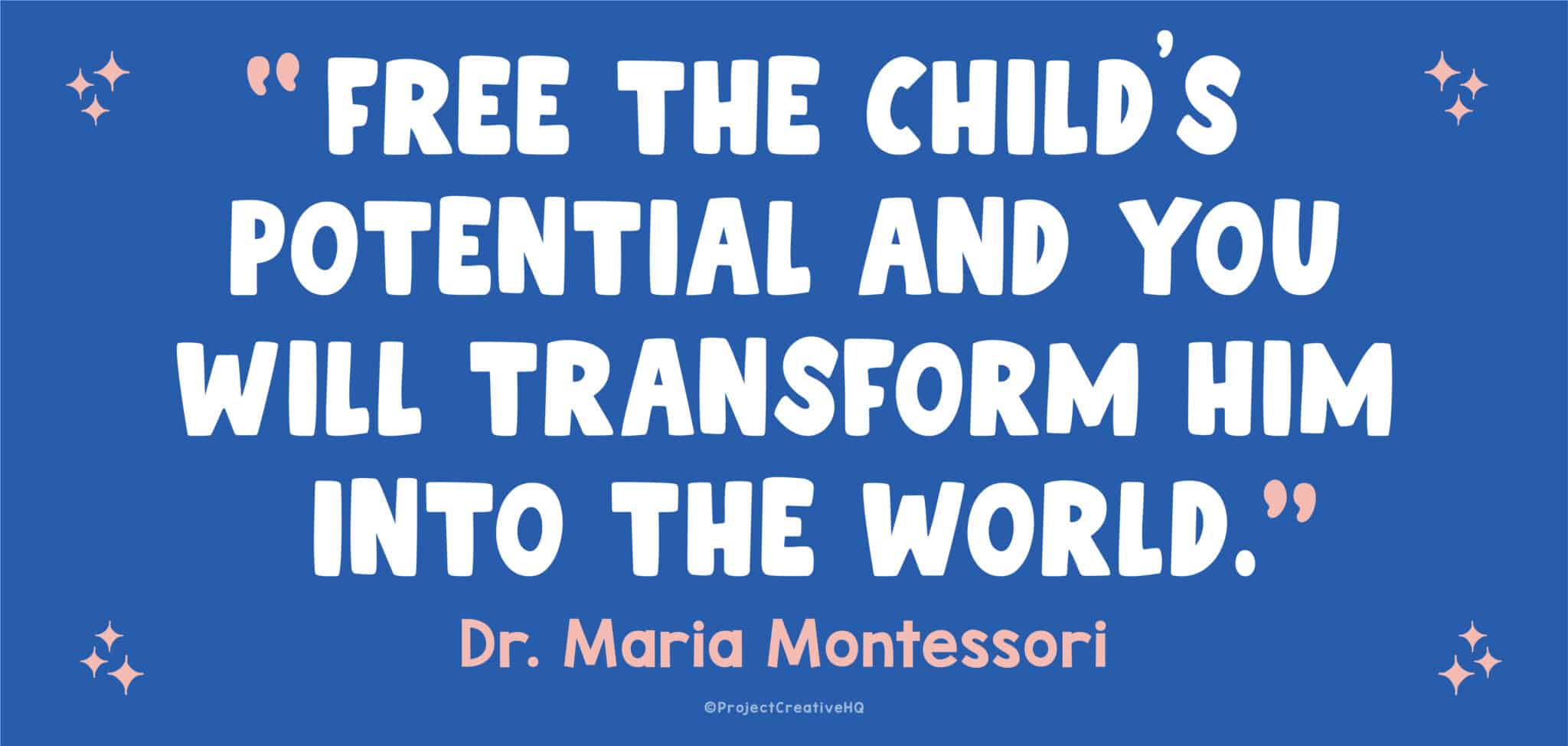 35 Montessori Quotes for Inspiring Peace That's So Montessori