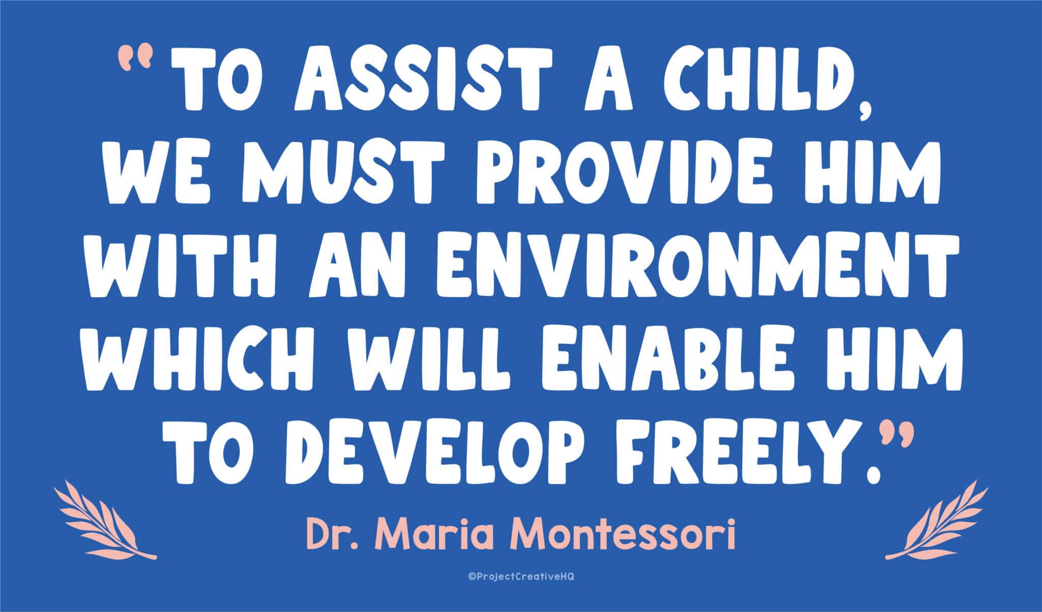 35 Montessori Quotes for Inspiring Peace - That's So Montessori