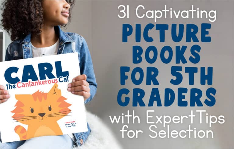 31 Picture Books for 5th Graders with Expert Tips for Selection