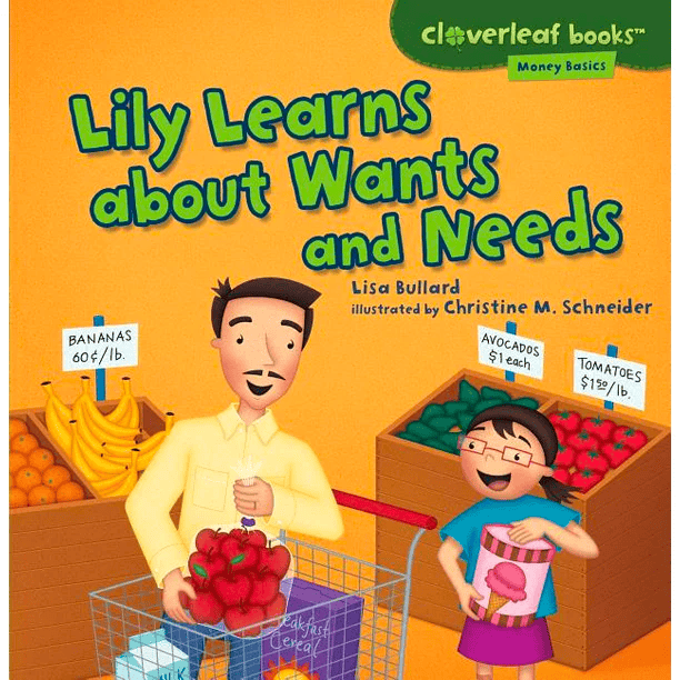 An image of the cover of Lily Learns About Wants and Needs, one of the money books for kids we love!