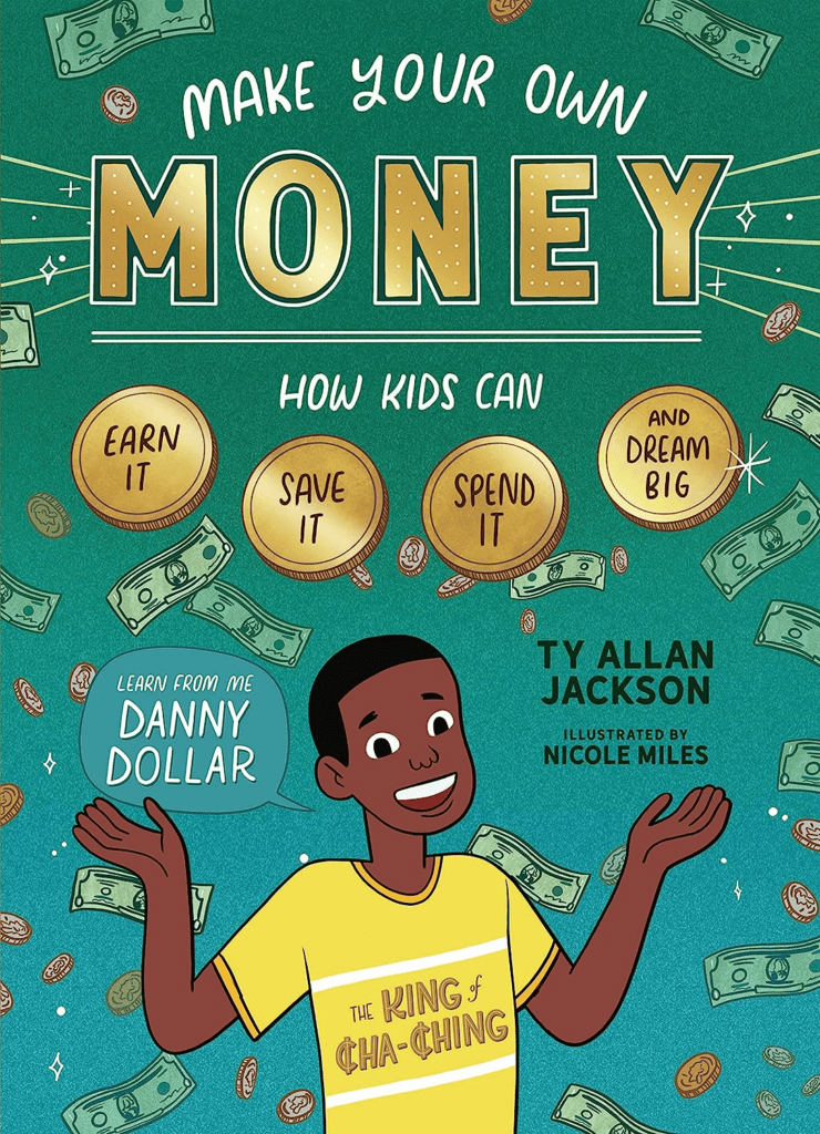 An image of the cover of Make Your Own Money, a great money book for kids.