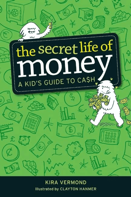 An image of the book cover The Secret Life of Money.