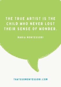 77 Montessori Quotes to Fuel Your Child's Success Story Now - That's So ...