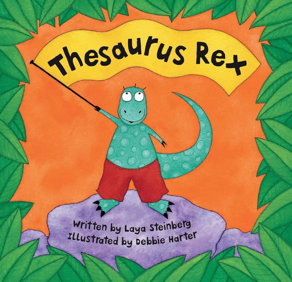 the cover of the picture book with rich vocabulary Thesaurus Rex.