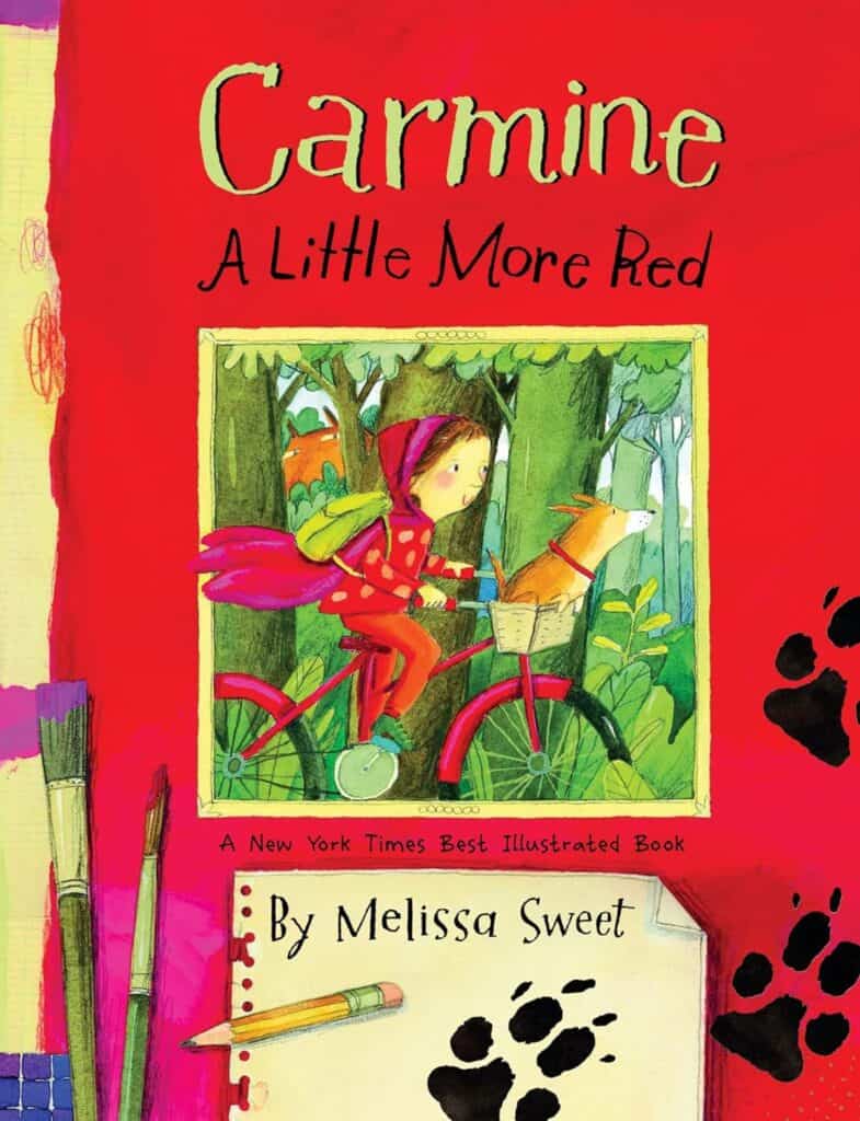 The cover of the picture book Carmine: A Little More Red