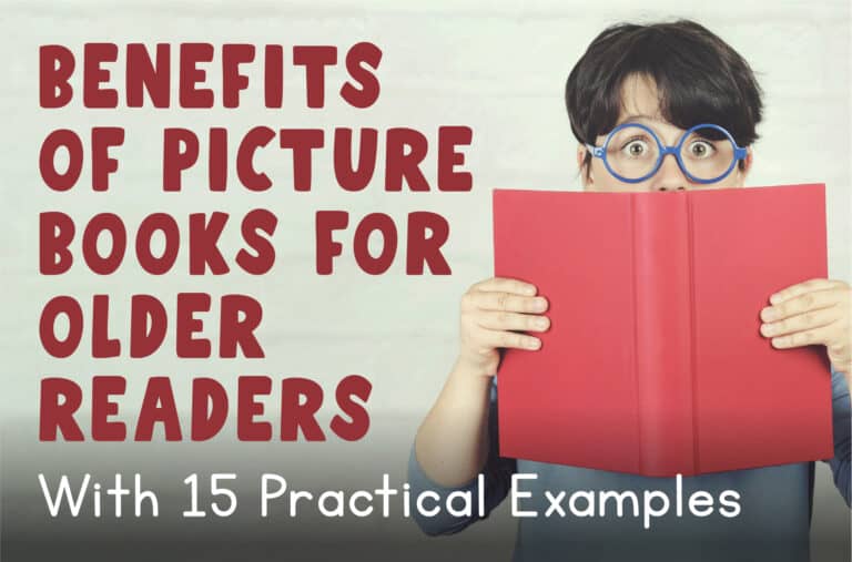 15 Benefits of Picture Books for Older Readers with Practical Examples