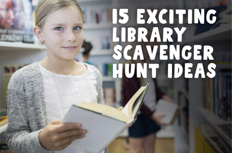 15 Exciting Library Scavenger Hunt Ideas To Do With This Printable