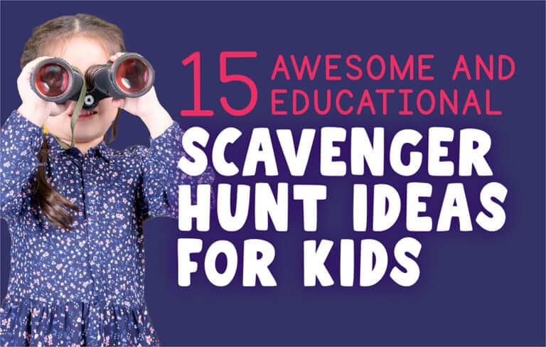 15 Awesome and Educational Scavenger Hunt Ideas for Kids