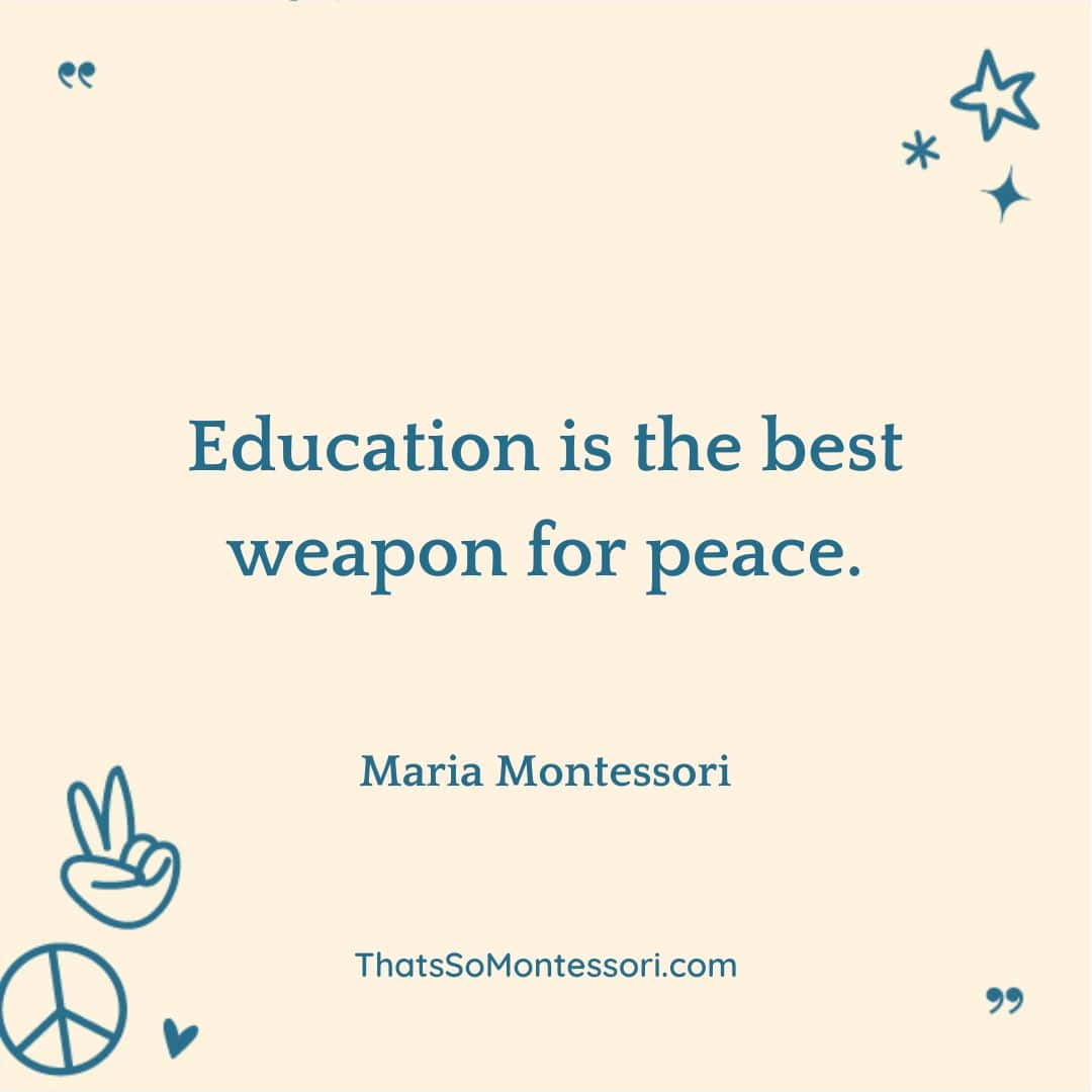 Montessori Peace Quotes That Spark Kindness, Calm, and Big Feelings