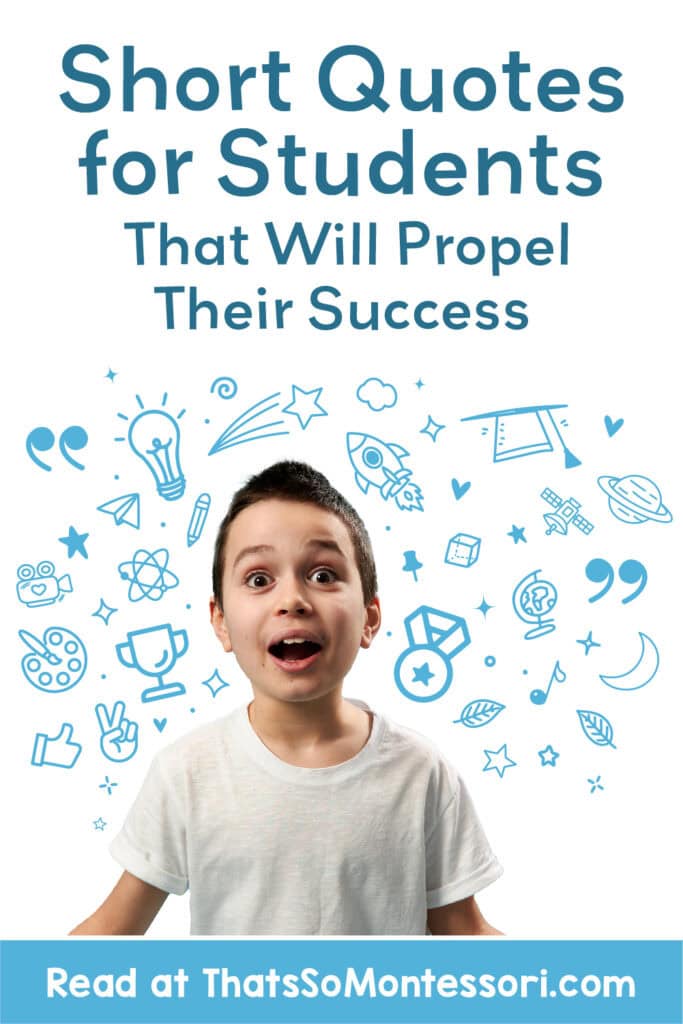 A Pinterest pin for this blog that includes the blog title "Short Quotes for Students That Will Propel Their Success"