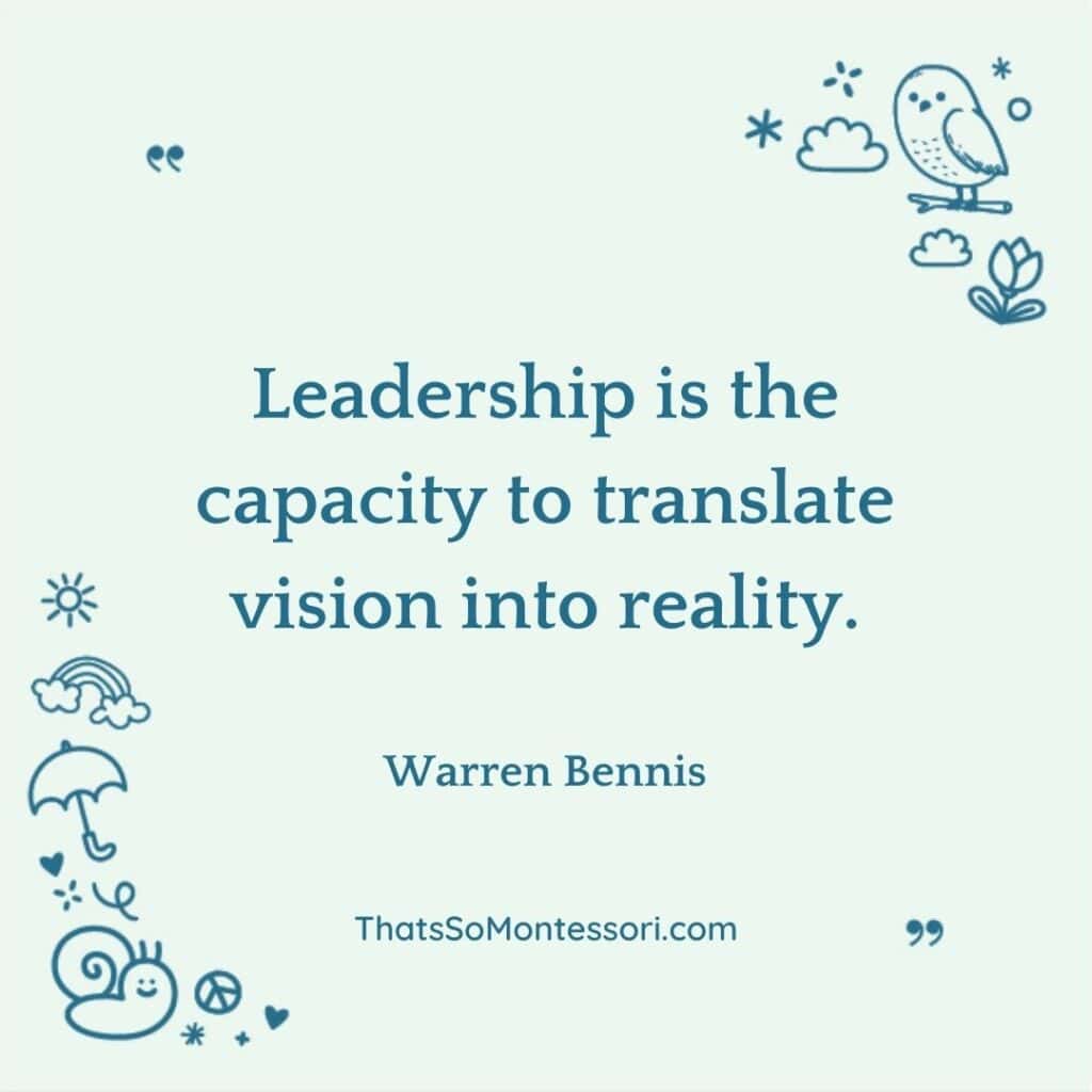 A short quote about leadership for kids.