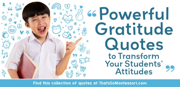 71 Powerful Gratitude Quotes to Transform Your Students’ Attitudes