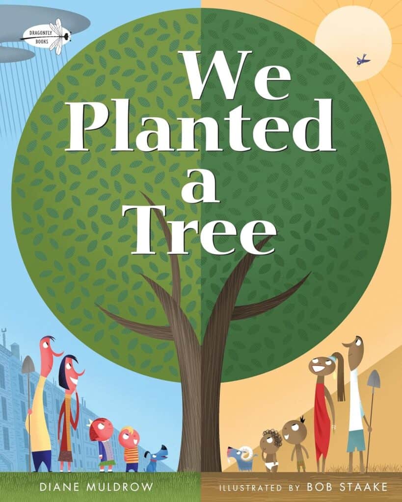 The book cover of We Planted a Tree, a great earth day book for kids.