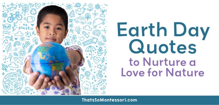 99 Earth Day Quotes to Nurture a Love for Nature