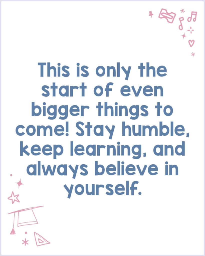 This is a great message to share with an elementary graduate.