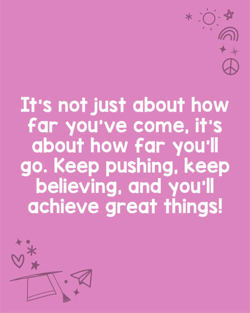 A super graduation congratulations message for young graduates to get them thinking.