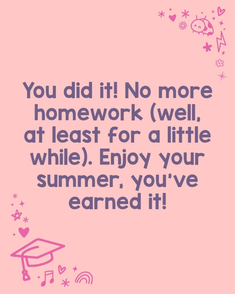 A fun and playful graduation congratulations for kids.