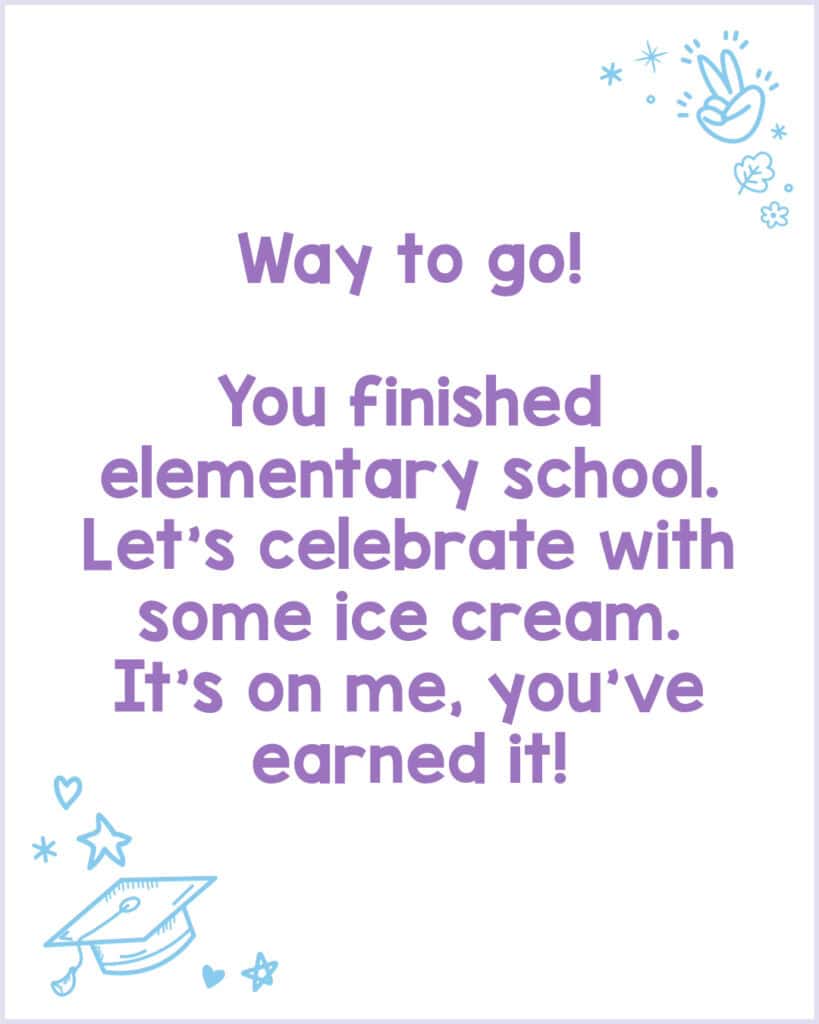 A note for the elementary grad inviting them out for ice cream to celebrate