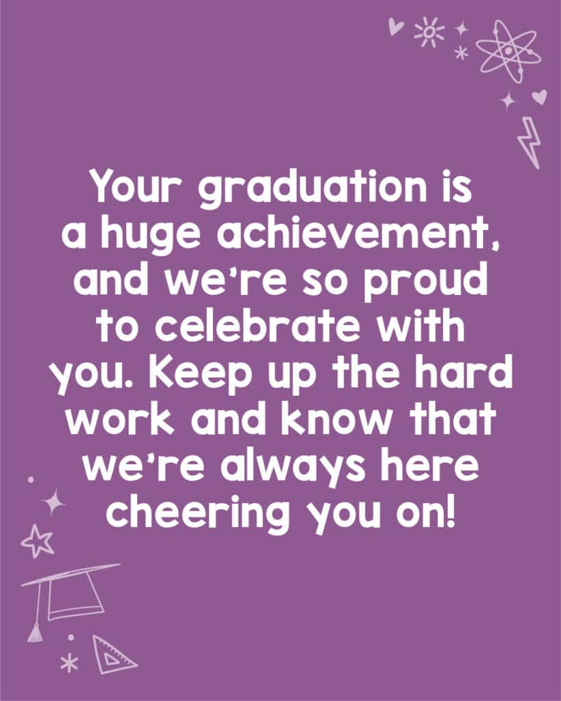 A graduation congratulations message from the family.