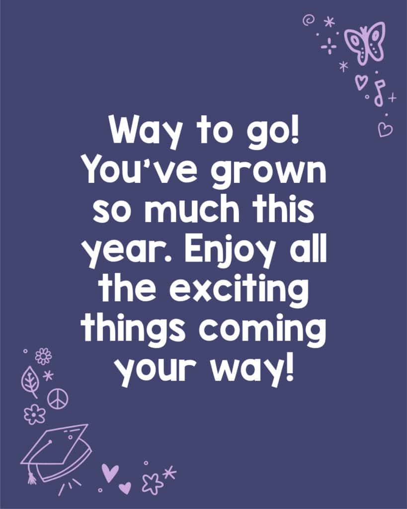 A graduation congratulations note about growth.