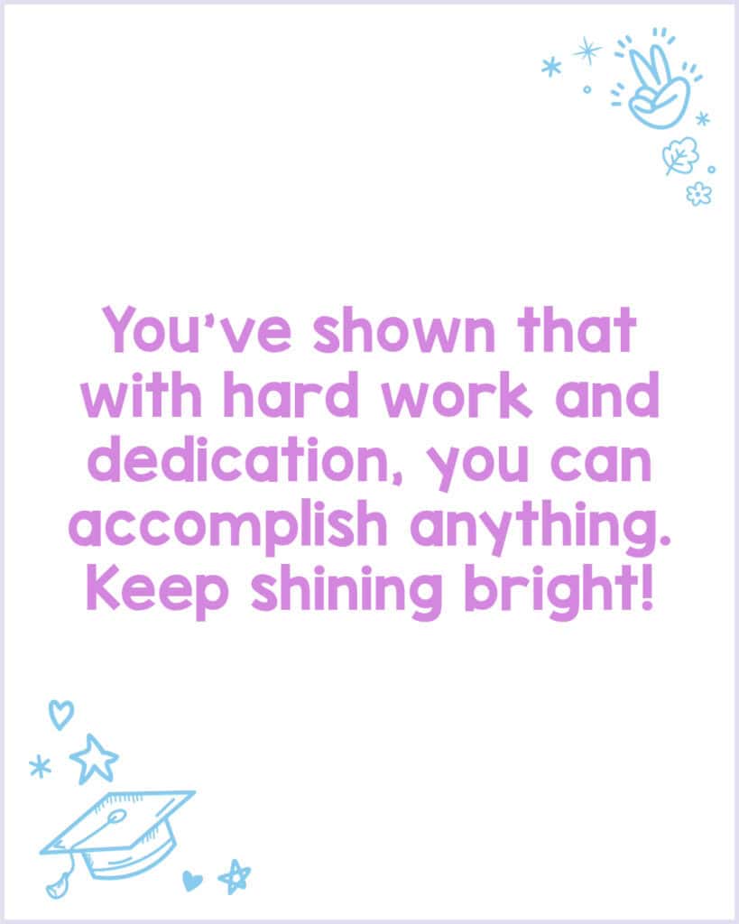A graduation note filled with hope and inspiration for kids.
