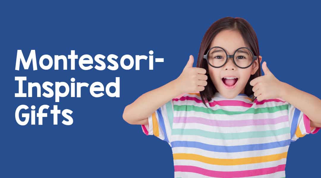 Girl in Striped shirt giving thumbs up next to the words Montessori-Inspired Gifts