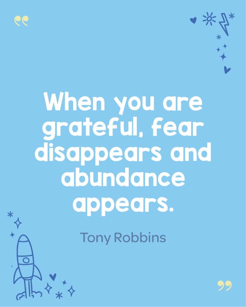 A great Tony Robbins quote about gratitude that is perfect to share with elementary students.