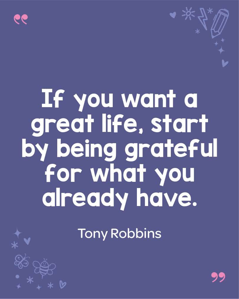 A quote by Tony Robbins that kids could learn from.