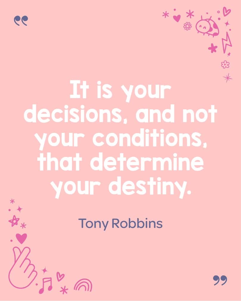 A great Tony Robbins quote great for sharing with kids.