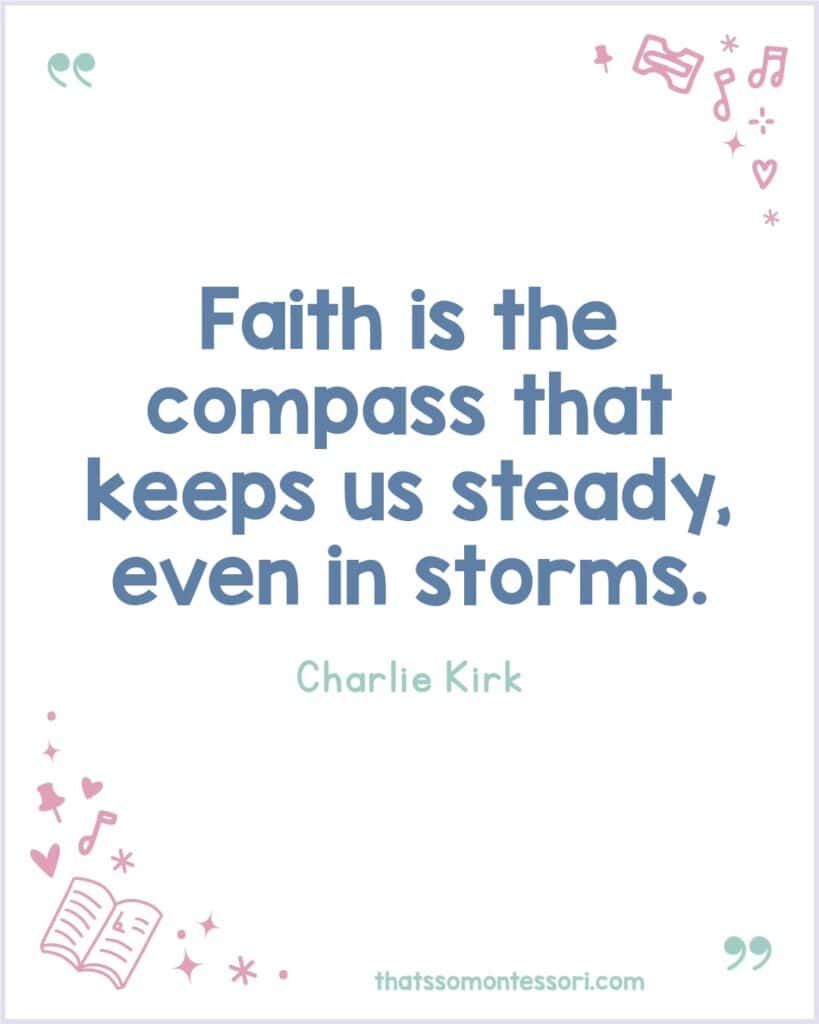 Educational poster of Charlie Kirk quotes for kids to think about making good choices.