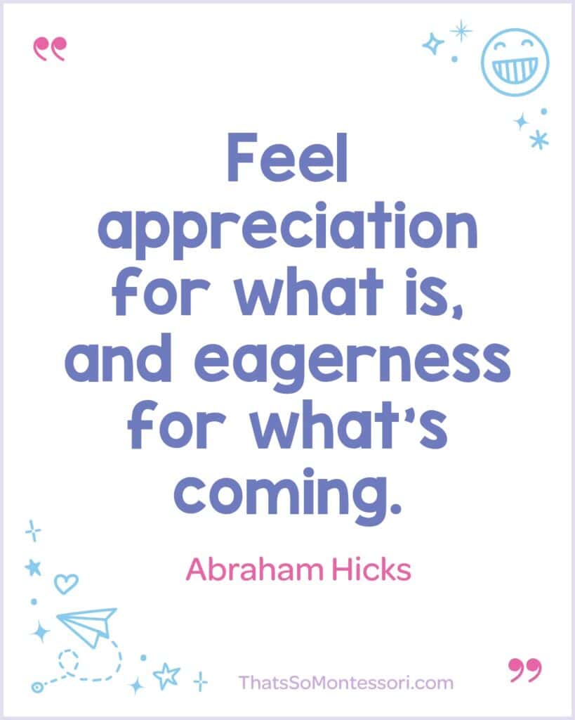 Uplifting quote by Abraham Hicks in playful typography surrounded by cheerful illustrations for children.