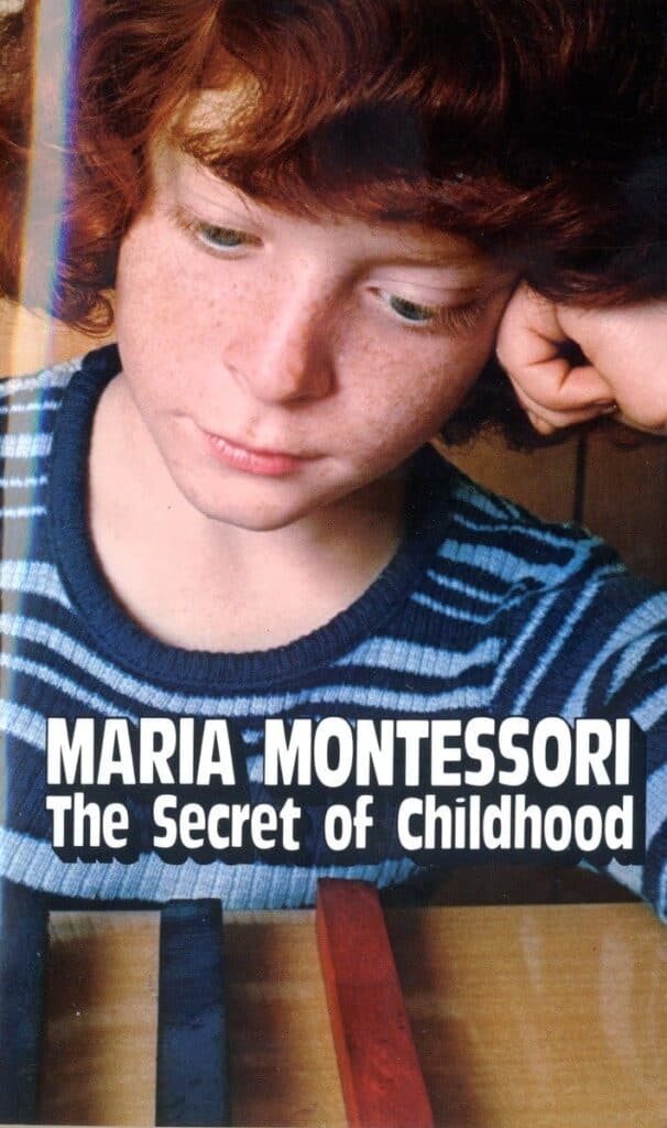 the cover of The Secret of Childhood by Maria Montessori.