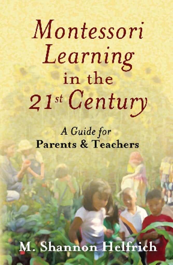 The cover of Montessori Learning in the 21st Century.