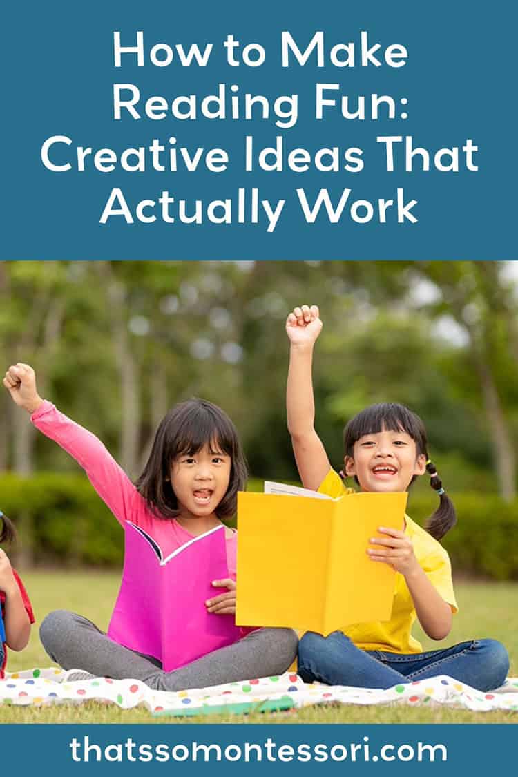 A pin promotion for this blog about how to make reading fun.