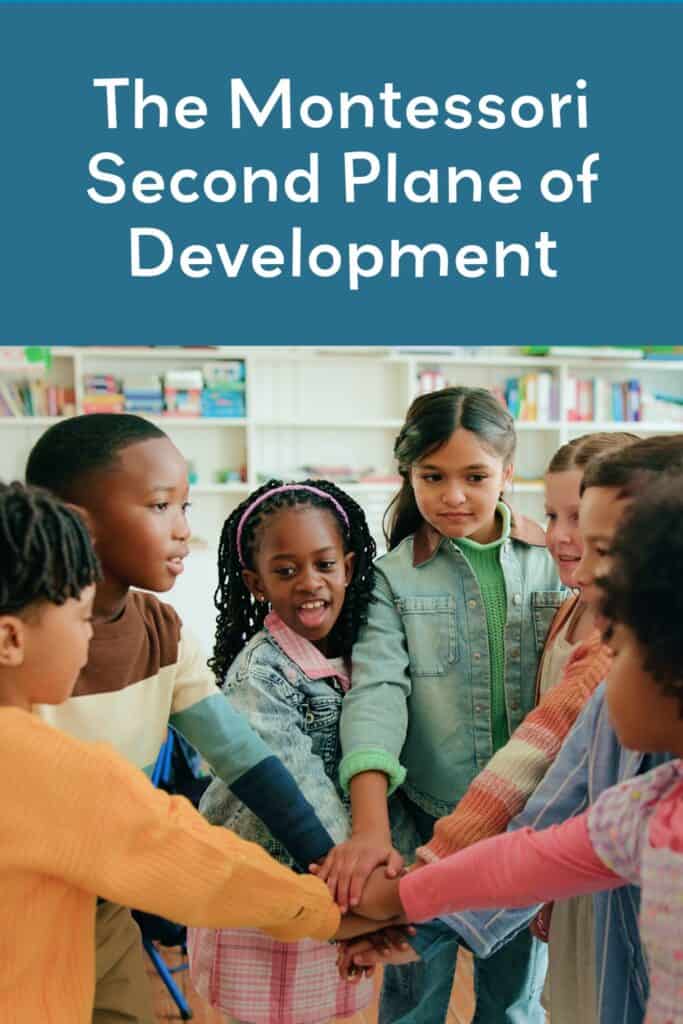 A Pinterest pin to promote this article on the Montessori second plane of development.