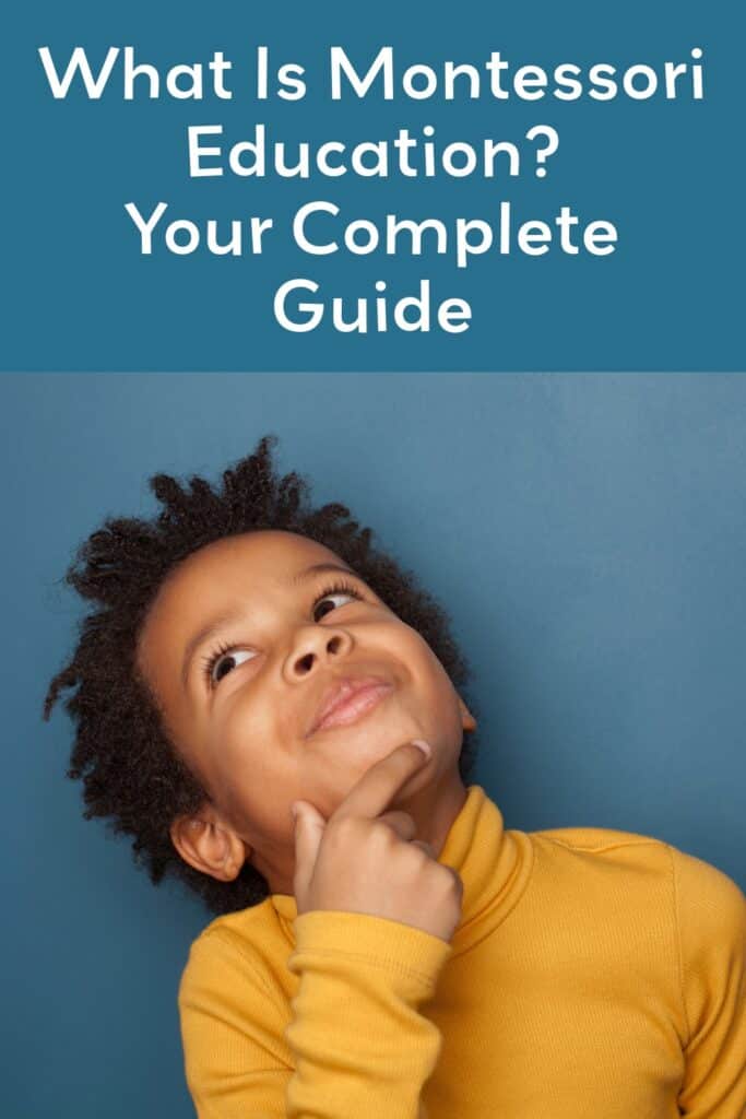 A pinterest ad for this post about what Montessori is.